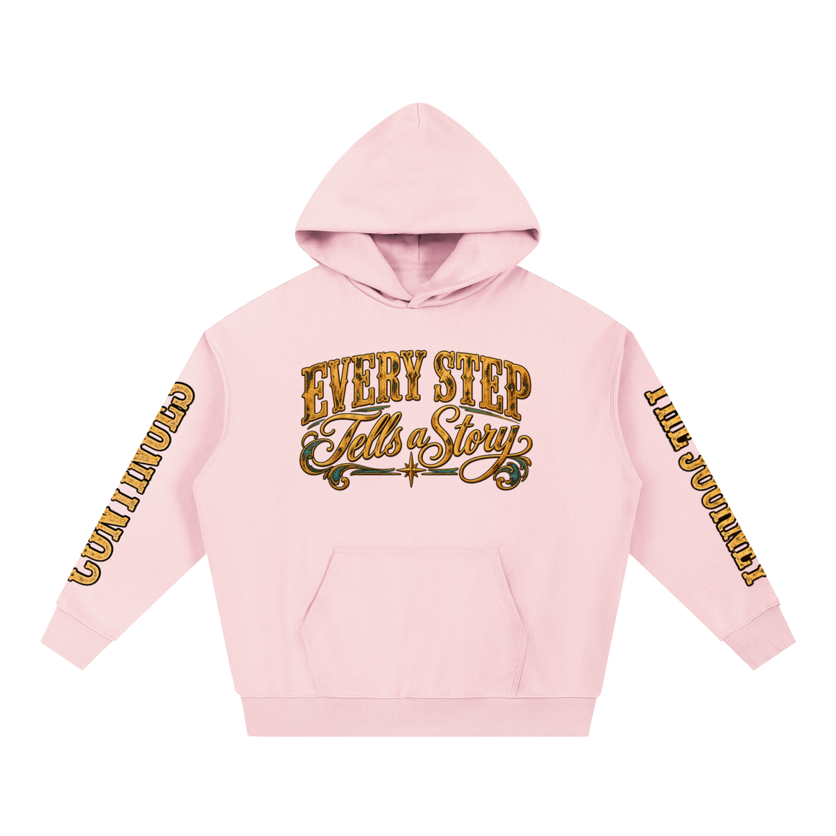 Every Step Tells a Story Hoodie